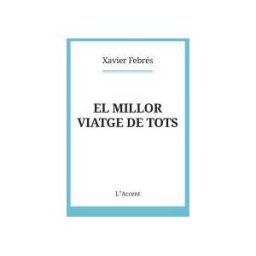 L'AVEN, S.L. El Millor Viatge De Tots