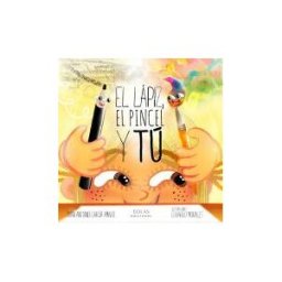 Eolas Ediciones El Lápiz, El Pincel Y Tú: (versión Niña)