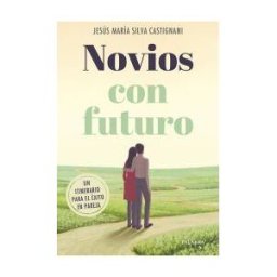 Ediciones Palabra, S.A. Novios Con Futuro