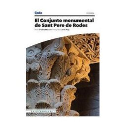 Triangle Postals, S.L. El Conjunto Monumental De Sant Pere De Rodes