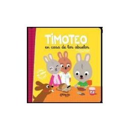 CATAPULTA EDITORES Timoteo En Casa De Los Abuelos