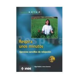 Editorial INDE Respira Unos Minutos (libro+dvd)