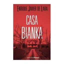 Editorial Fanes Casa Bianka