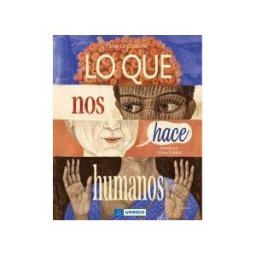 La Maleta Ediciones Lo Que Nos Hace Humanos