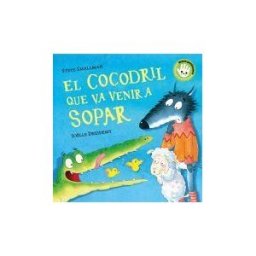 BEASCOA, EDICIONES El Cocodril Que Va Venir A Sopar (mans Petitones)