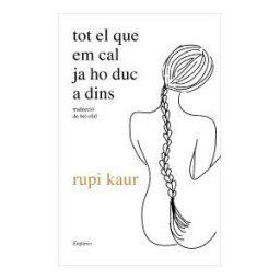 Editorial Empúries Tot El Que Em Cal Ja Ho Duc A Dins