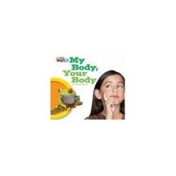 Cengage Learning, Inc Our World 1: My Body Your Body Reader