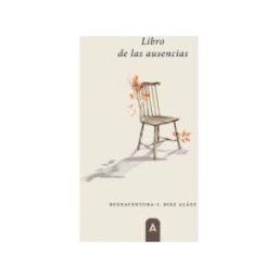 Aliar 2015 Ediciones, S.L. Libro De Las Ausencias