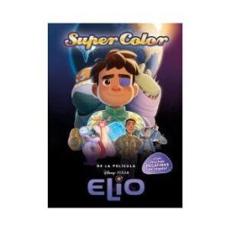 Libros Disney Elio. Supercolor: Con Pegatinas