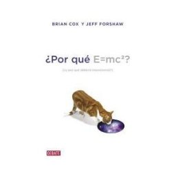 Editorial Debate por Qué E=mc2?