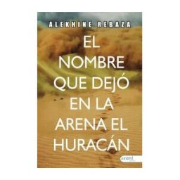 AVANT Editorial El Nombre Que Dejó En La Arena El Huracán