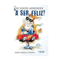 Cultiva Libros se Puede Aprender A Ser Feliz?