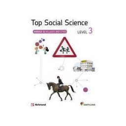 Santillana Educación, S.L. Top Social Science 3 Villages And Cities