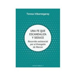 Editorial SAL TERRAE Una Fe Que Escandaliza Y Seduce