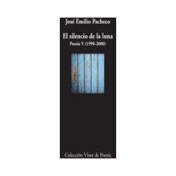 Visor libros, S.L. El Silencio De La Luna Poesía V (1990-2000)