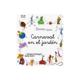 Algar libros S.L.U. Carnaval En El Jardín