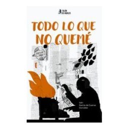 Talón de Aquiles Todo Lo Que No Quemé