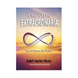 Editorial Red Crecer Una Vida Extraordinaria. Las 8 Llaves De Poder