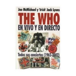 Producción y Diseño Prodisa, S. L. The Who: En Vivo Y En Directo