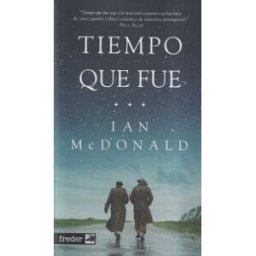Plan B Publicaciones, S.L. Tiempo Que Fue