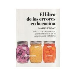 La Vanguardia El Libro De Los Errores En La Cocina