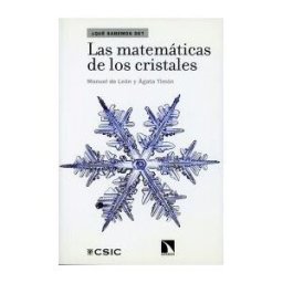 Los Libros de la Catarata Las Matemáticas De Los Cristales