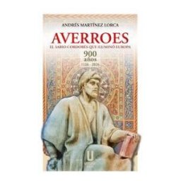 UTOPIA Averroes El Sabio Cordobes Que Ilumino Europa Ne