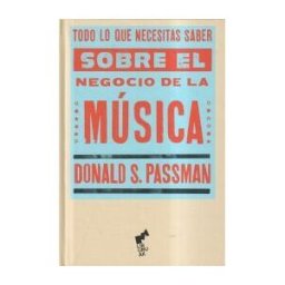 Liburuak Todo Lo Que Necesitas Saber Sobre El Negocio De La Música