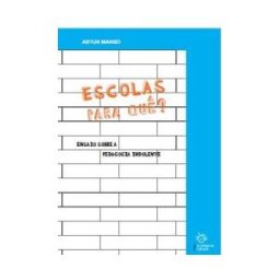 ESTRATEGIAS CRIATIVAS Escolas Para Que?