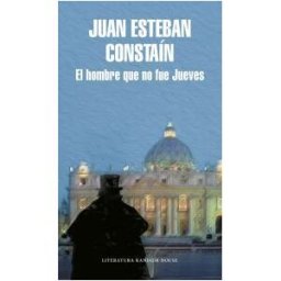 Literatura Random House El Hombre Que No Fue Jueves