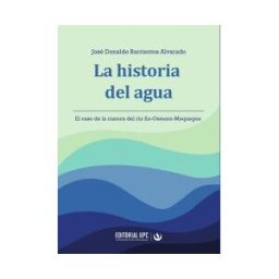 Editorial UPC La Historia Del Agua