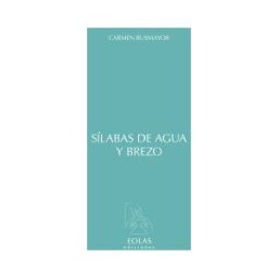 Eolas Ediciones Sílabas De Agua Y Brezo