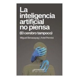 La Inteligencia Artificial No Piensa