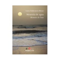 Pigmalion Memoria De Agua / Mémoire De L'eau