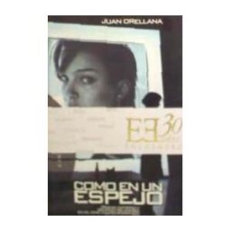 Ediciones Encuentro, S.A. Como En Un Espejo