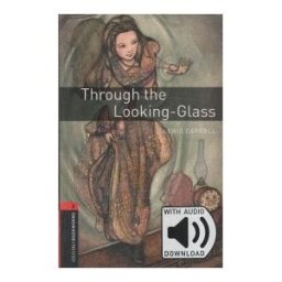 Oxford University Press España, S.A. Oxford Bookworms 3. Through The Looking-glass Mp3 Pack