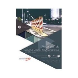 Editorial CEP, S.L. Prevención De Riesgos Viales. Seguridad Vial (tmvi041po). Especialidades Formativas