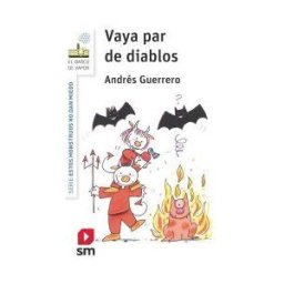 EDICIONES SM Vaya Par De Diablos