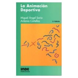 Editorial INDE La Animación Deportiva