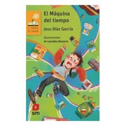 EDICIONES SM El Máquina Del Tiempo