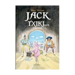 Hualde Alfaro, Luis Enrique y Pascual Loyarte, Unai Jack Txikiren Balada