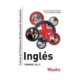 Ediciones Rodio Inglés. Temario. Volumen 2. Cuerpo De Profesores De Educación Secundaria.