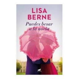 Vergara (Ediciones B) Puedes Besar A La Novia (dinastía Penhallow 1)