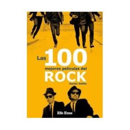 Efe Eme As 100 Mejores Películas Del Rock