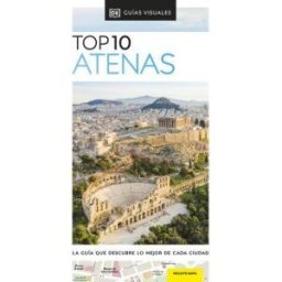 DORLING KINDERSLEY (DK) Atenas (guías Visuales Top 10)