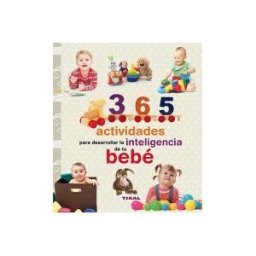 Tikal Ediciones 365 Actividades Para Desarrollar La Inteligencia De Tu Bebé