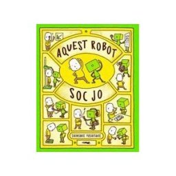 Libros del Zorro Rojo Aquest Robot Soc Jo