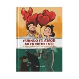 Saludarte Ediciones Cuando El Amor No Es Suficiente