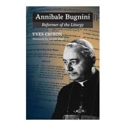 Angelico Press Ltd Annibale Bugnini