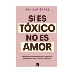 B Si Es Tóxico No Es Amor
